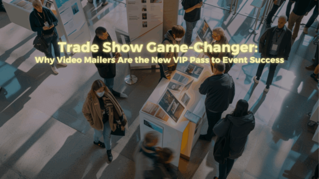 Video Mailers